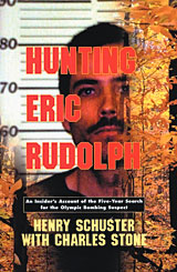 Hunting Eric Rudolph
